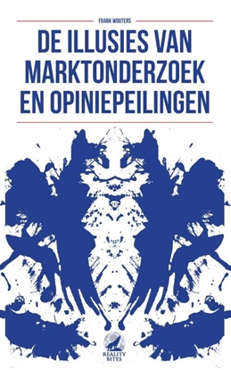 Afbeeldingen van De illusies van marktonderzoek en opiniepeilingen