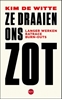 Afbeelding van Ze draaien ons zot