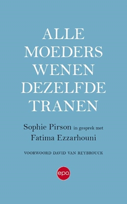 Afbeeldingen van Alle moeders wenen dezelfde tranen