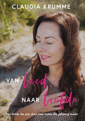 Afbeeldingen van Van leed naar liefde