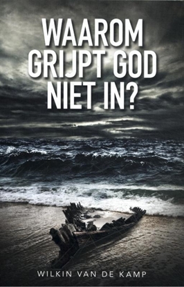 Afbeeldingen van Waarom grijpt God niet in?