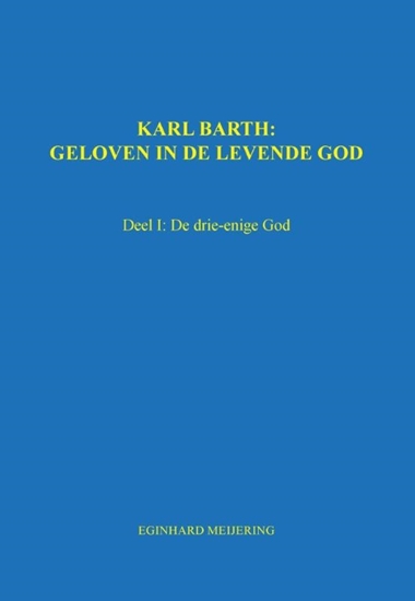 Afbeelding van Karl Barth: Geloven in de levende god