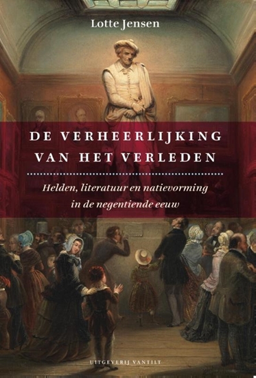 Afbeelding van De verheerlijking van het verleden