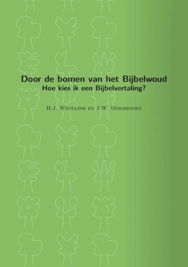 Afbeelding van Door de bomen van het Bijbelwoud