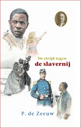 Afbeeldingen van Historische reeks De strijd tegen de slavernij