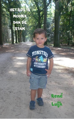 Afbeeldingen van Het bos is mooier dan de stam