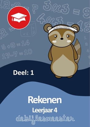 Afbeeldingen van Oefenboeken De Bijlesmeester Oefenboek Rekenen deel 1 leerjaar 4