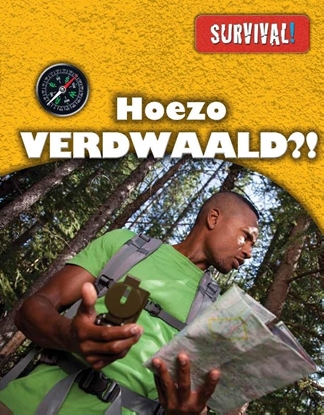 Afbeeldingen van Survival! Hoezo verdwaald?