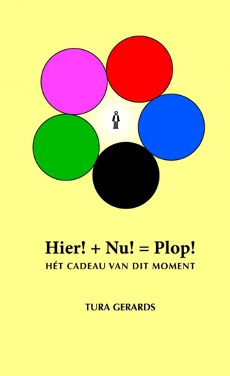 Afbeelding van Hier! + Nu! = Plop!
