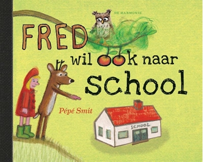 Afbeeldingen van Fred wil ook naar school