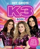 Afbeelding van K3 : fotoboek - Het Grote K3 boek