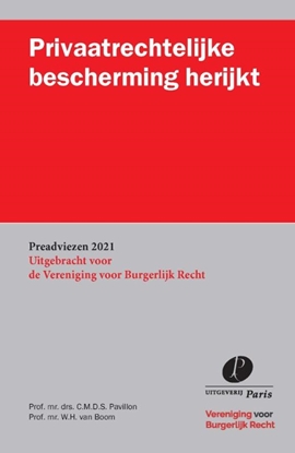 Afbeeldingen van Preadviezen Vereniging voor Burgerlijk Recht Privaatrechtelijke bescherming herijkt
