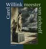 Afbeelding van Carel Willink Meester van zichzelf