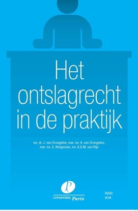 Afbeeldingen van Het ontslagrecht in de praktijk