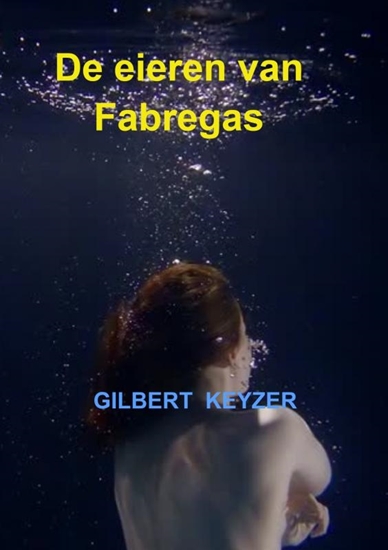 Afbeelding van De eieren van Fabregas