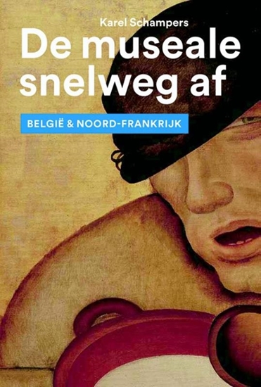 Afbeelding van De museale snelweg af