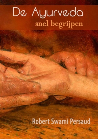 Afbeelding van De Ayurveda snel begrijpen