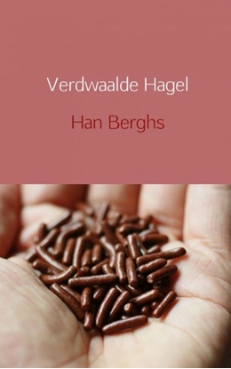 Afbeeldingen van Verdwaalde hagel