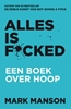 Afbeelding van Alles is f*cked