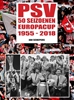 Afbeelding van PSV 50 seizoenen Europacup