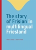 Afbeelding van The story of Frisian in multilingual Friesland