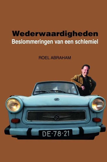 Afbeelding van Wederwaardigheden 1: 2006-2015
