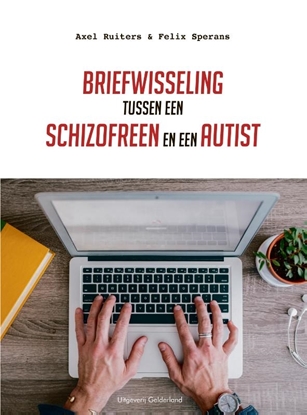 Afbeeldingen van Briefwisseling tussen een schizofreen en een autist