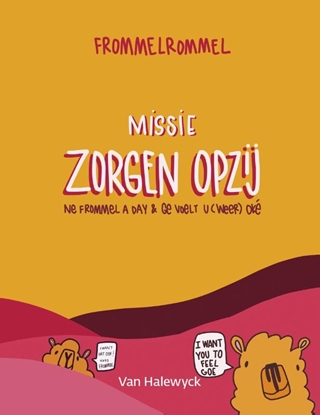 Afbeeldingen van Missie zorgen opzij