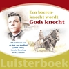 Afbeelding van Historische reeks Een boerenknecht wordt Gods knecht