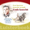 Afbeelding van Historische reeks Een boerenknecht wordt Gods knecht