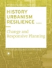 Afbeelding van HISTORY URBANISM RESILIENCE VOLUME 03 Volume 3