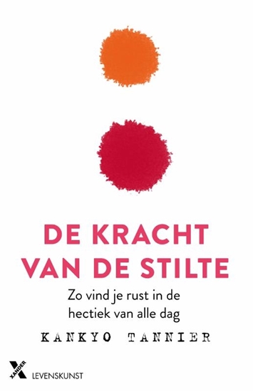 Afbeelding van De kracht van stilte