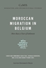 Afbeelding van CeMIS Migration and Intercultural Studies Moroccan Migration in Belgium