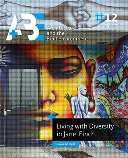 Afbeelding van A+BE Architecture and the Built Environment Living with diversity in Jane Finch