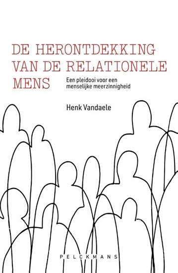Afbeelding van De herontdekking van de relationele mens