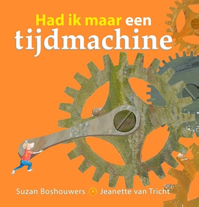 Afbeeldingen van Had ik maar een tijdmachine