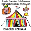 Afbeelding van Grappige Clown Geert En De Spannende Moord Op De Nare Circus Directeur Mark