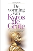 Afbeelding van De vorming van Kyros de Grote