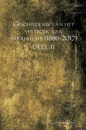 Afbeeldingen van Geschiedenis van het wetboek van strafrecht (1886-2017)