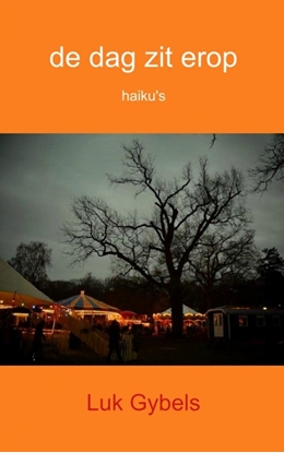 Afbeeldingen van De dag zit erop