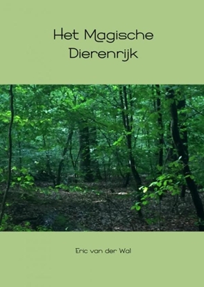 Afbeeldingen van Het magische dierenrijk