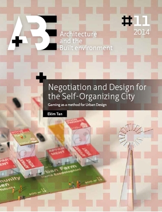 Afbeeldingen van Negotiation and design for the self-organising city
