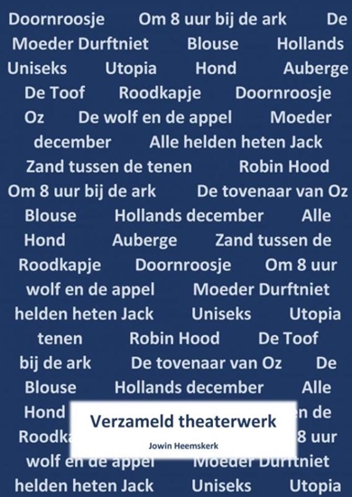Afbeelding van Verzameld theaterwerk