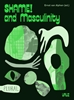 Afbeelding van PLURAL Shame! and Masculinity