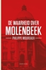 Afbeelding van De waarheid over Molenbeek