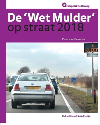 Afbeeldingen van Stapel & De Koning De Wet Mulder op straat 2018