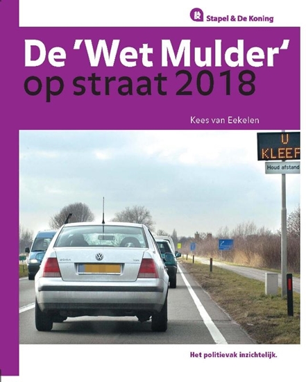 Afbeelding van Stapel & De Koning De Wet Mulder op straat 2018