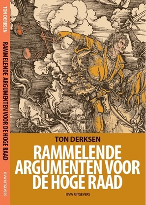 Afbeeldingen van Rammelende argumenten voor de Hoge Raad