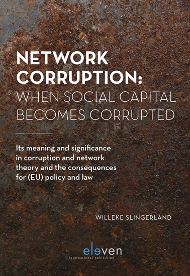 Afbeelding van Network Corruption: When Social Capital Becomes Corrupted