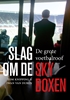 Afbeelding van Slag om de skyboxen